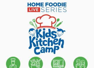 Home Foodie Live Series: Kids Kitchen Camp on April 28